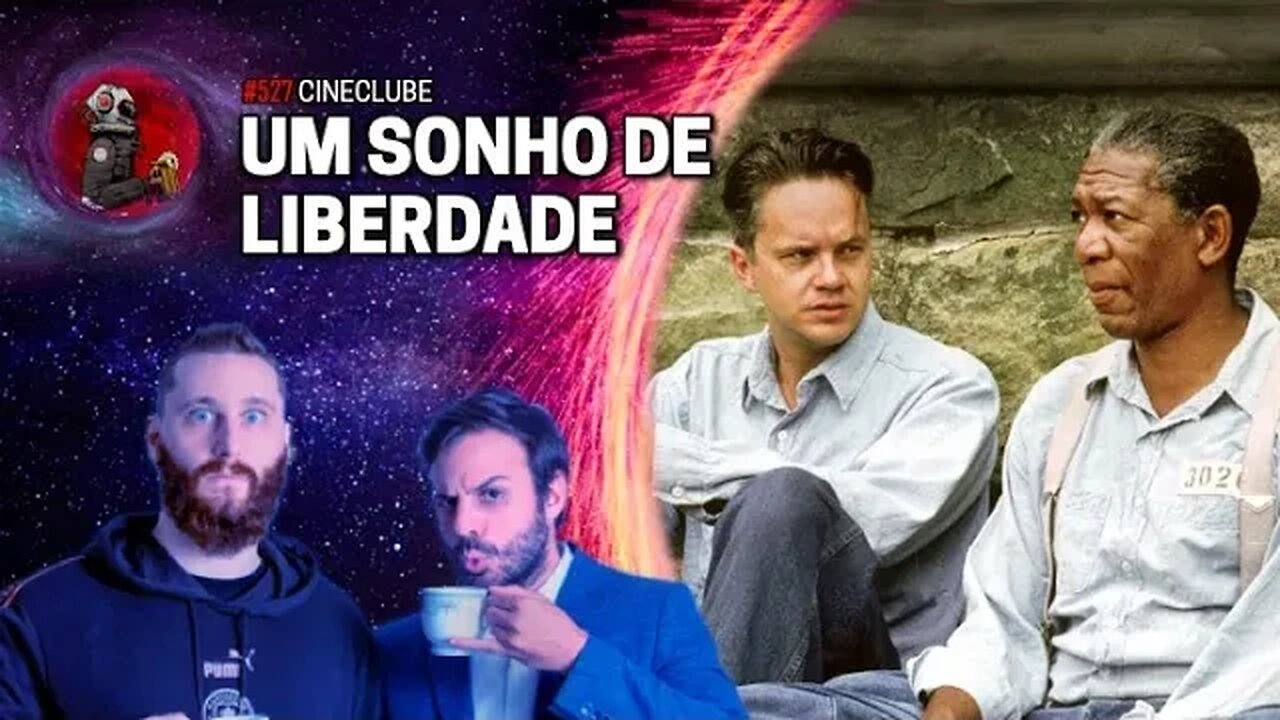 CineClube: UM SONHO DE LIBERDADE com Rosso e Varella | Planeta Podcast Ep. 527