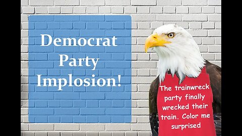 Democrat Party Collapse - How Soon?