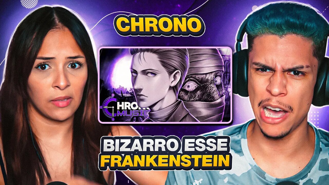 CHRONO - Frankenstein (Junji ito) - PARTE POR PARTE | [React em Casal] 🔥