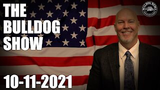 The Bulldog Show | October 11, 2021