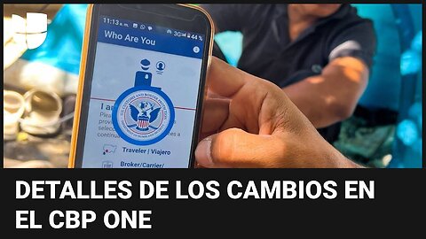 Más citas y más acceso a CBP One: detalles de los cambios que tiene la app para solicitar asilo