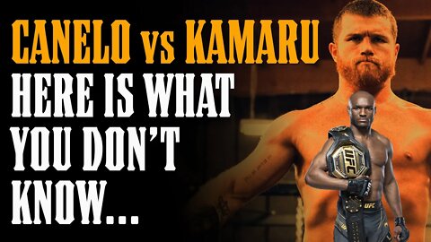 The Escalating Canelo & Kamaru War ...the DETAILS You Don't Know