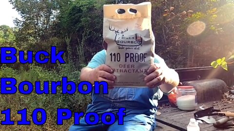 Buck Bourbon 110 Proof test pt 1