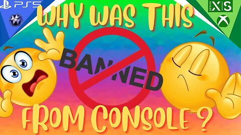 The ultimate banned console game: An in-depth look