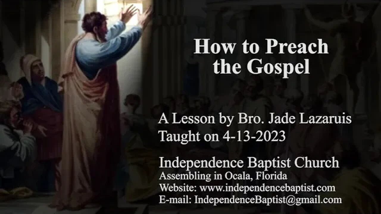 How to Preach the Gospel