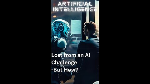 I Challenged an AI and Lost