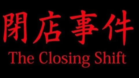 THE CLOSING SHIFT - CHILLA ART