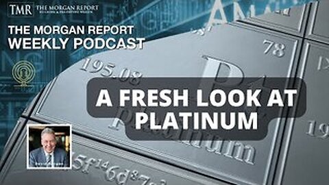 DAVID MORGAN - A Fresh Look At Platinum