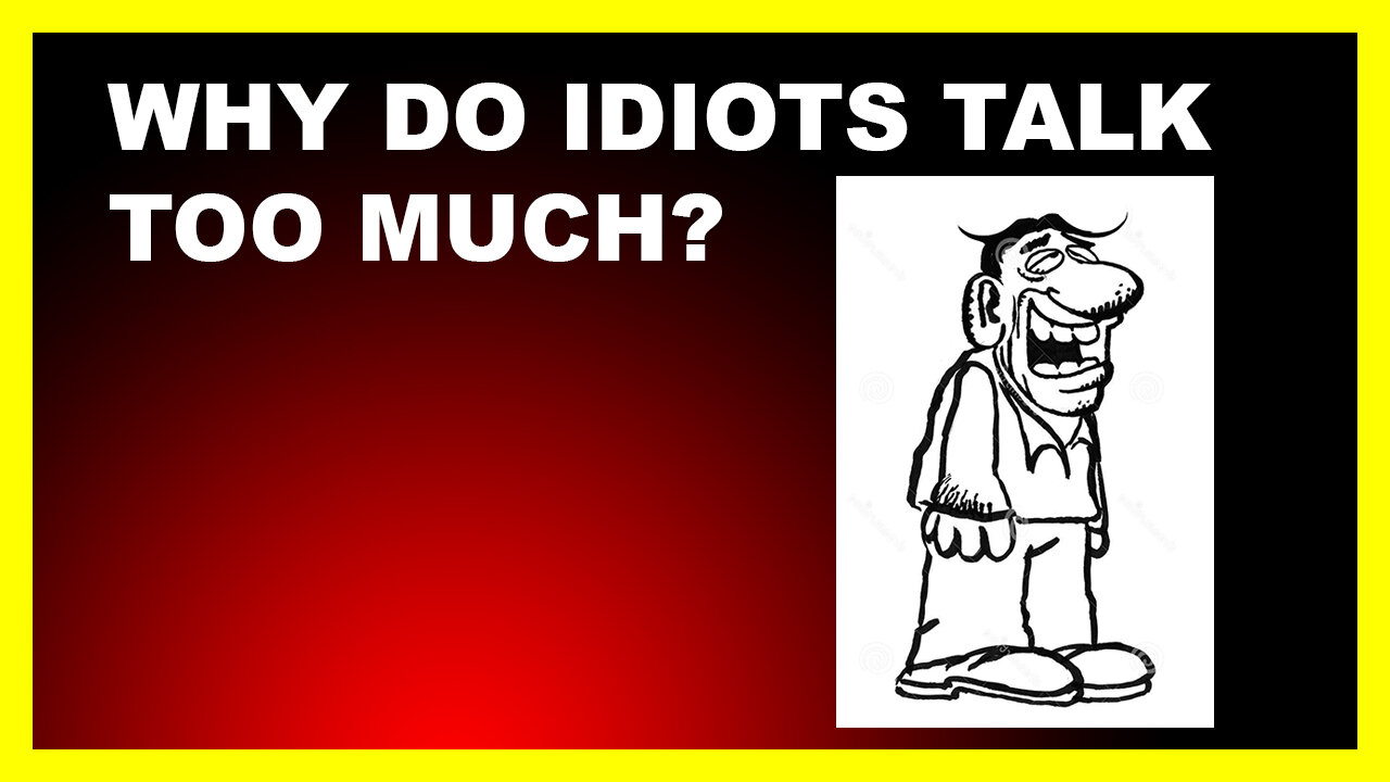 TALKING IDIOTS