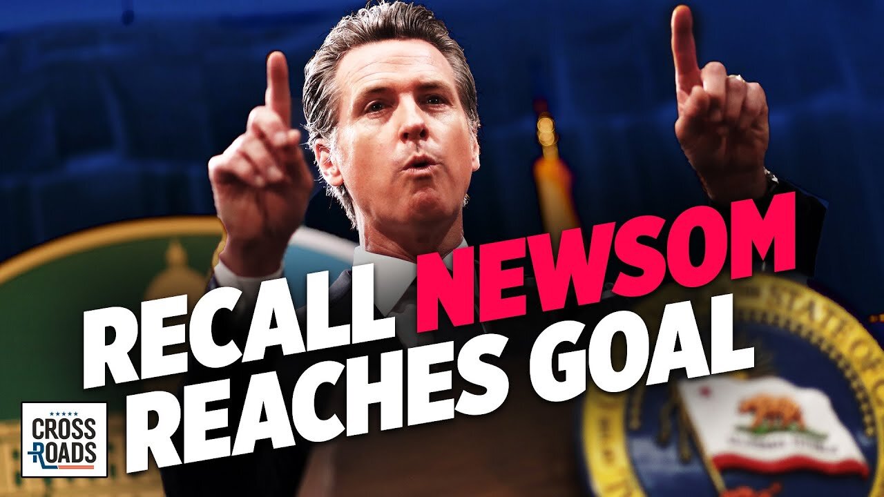 What's Next As Recall Governor Gavin Newsom Campaign Reaches Goal—Interview with Randy Economy