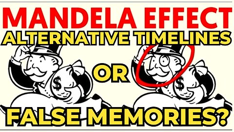 The Mandela Effect DOCUMENTARY - Alternative Timelines or False Memories?