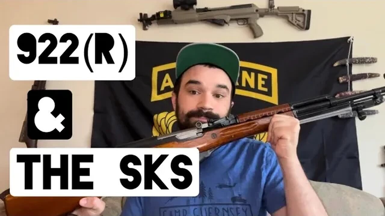 How 922(r) Affects SKS Owners