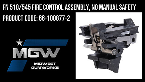 FN 510/545 Fire Control Assembly, No Manual Safety - 66-100877-2