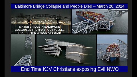 Baltimore Bridge Collapse and People Died – March 26, 2024