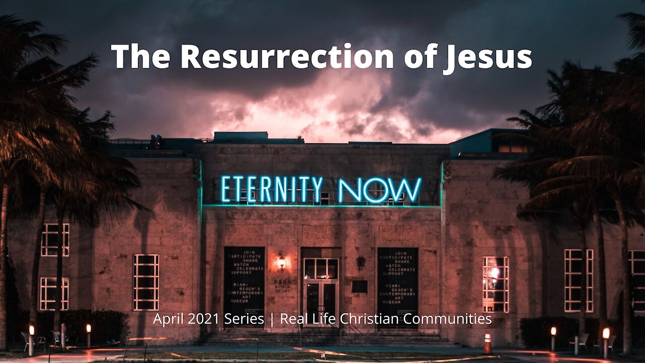 The Relevance of the Resurrection