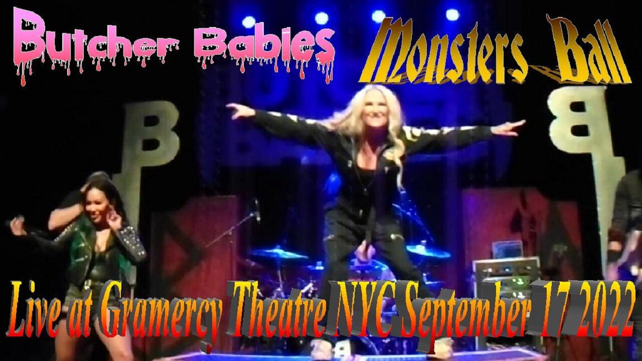 Butcher Babies - Monsters Ball (Live at Gramercy Theatre NYC 9/17/22)