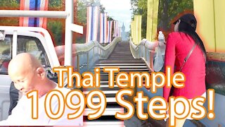 Thailand Temple with 1000 STEPS & Nicest Monks!!!