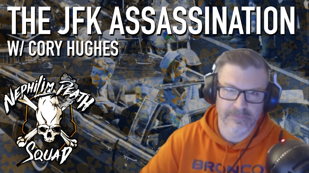 The JFK Assassination w/ Cory Hughes