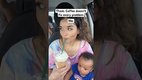 Coffee Can Fix Anything Ok? #coffee #coffeeislife #coffeetime #icedcoffee #momof2 #momlife