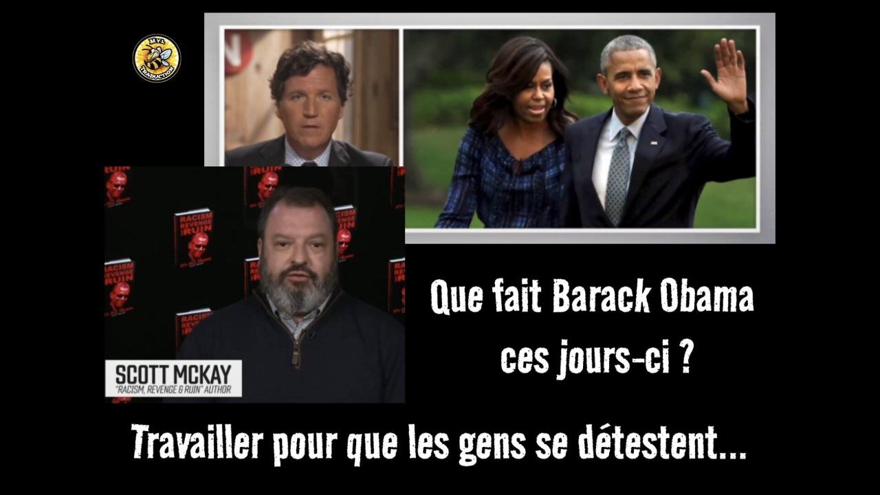 Que fait Barack Obama ces jours-ci ? Travailler pour que les gens se détestent...