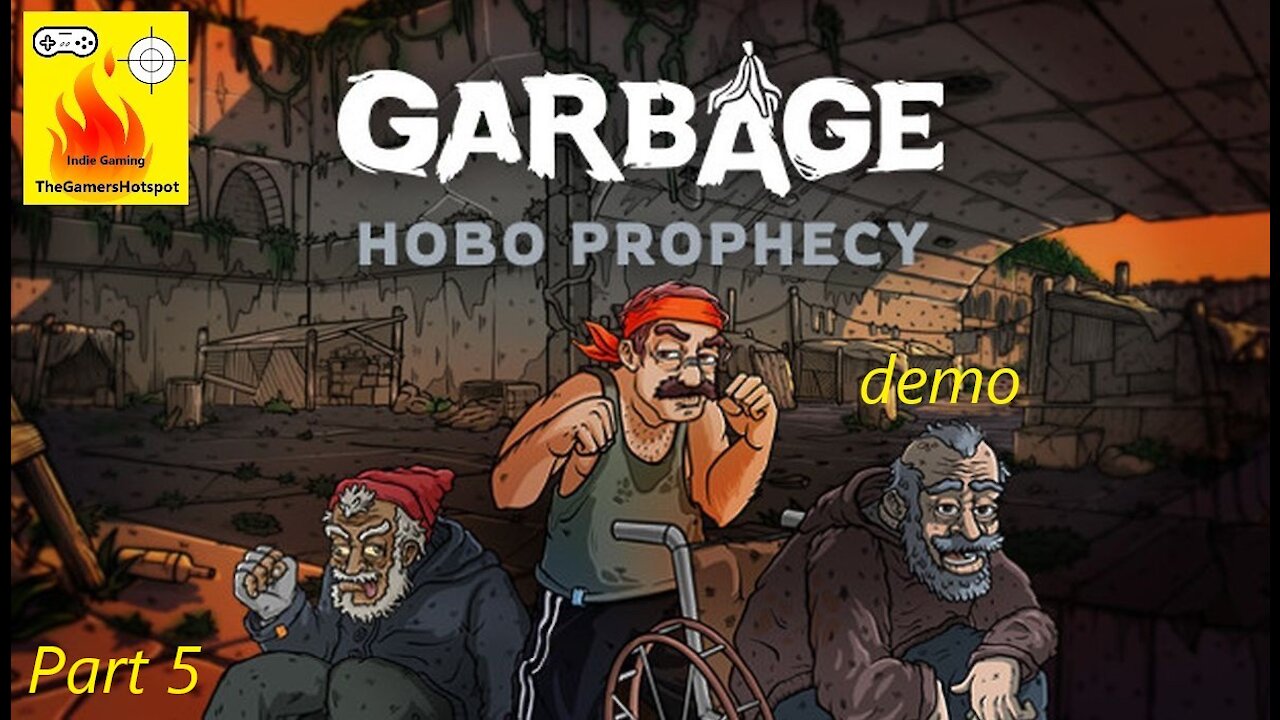 Garbage: Hobo Prophecy | Part 5, First Look | Fighting Simulator Gameplay