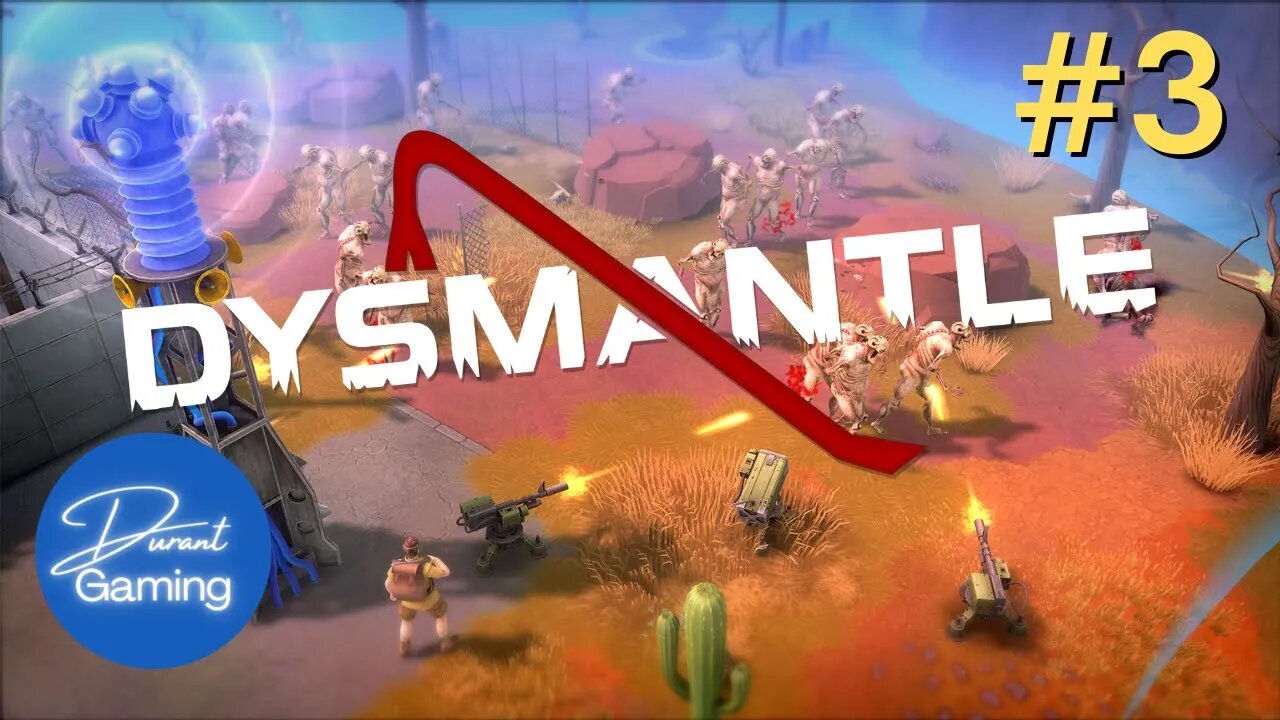 DYSMANTLE EP #3 | Zombie Survival | Open World | Durant Gaming