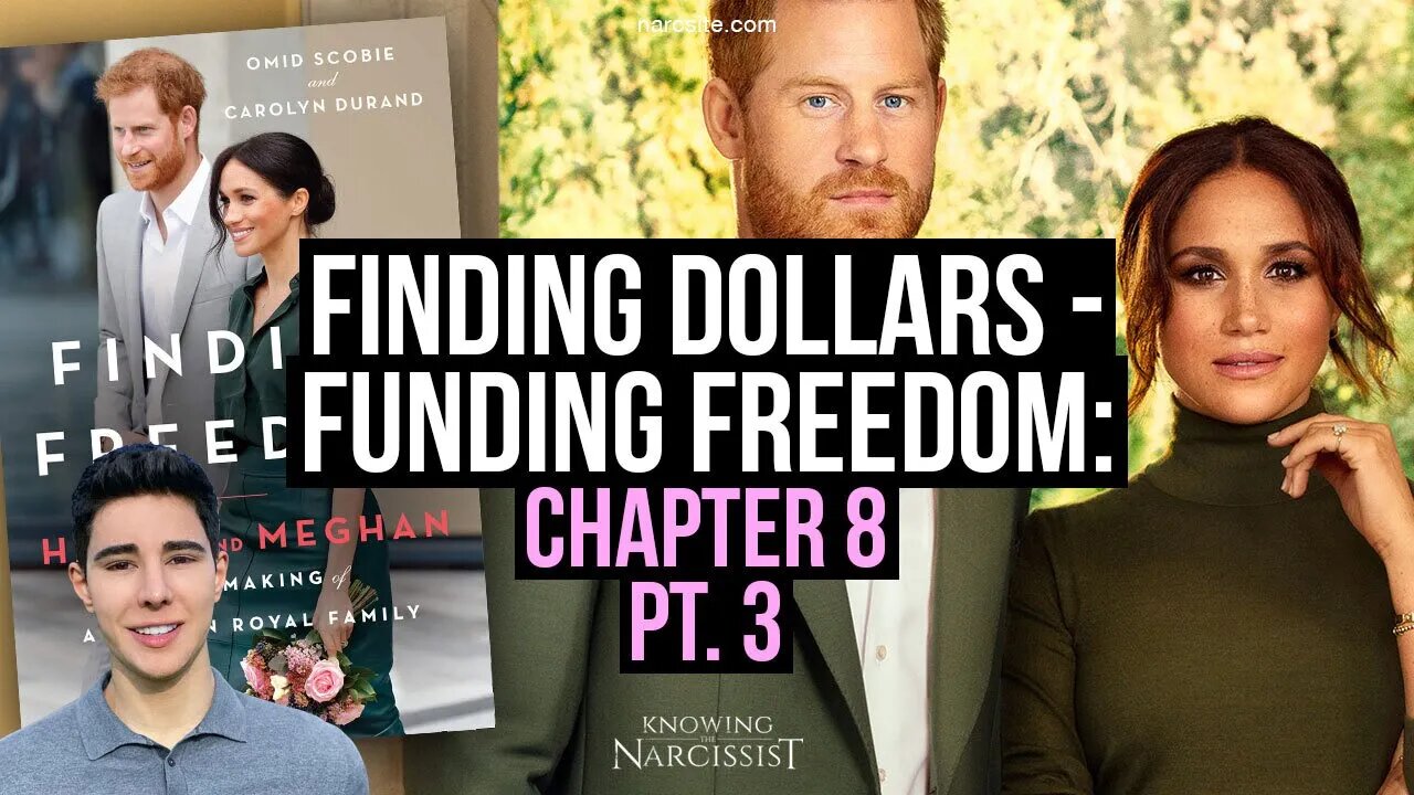 Funding Freedom : Finding Dollars : Chapter 8 Part 3 (Meghan Markle)