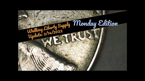Walking Liberty & Junk Silver Update for 2-14-2022 - Monitoring Retailer Silver Half Dollar Supply