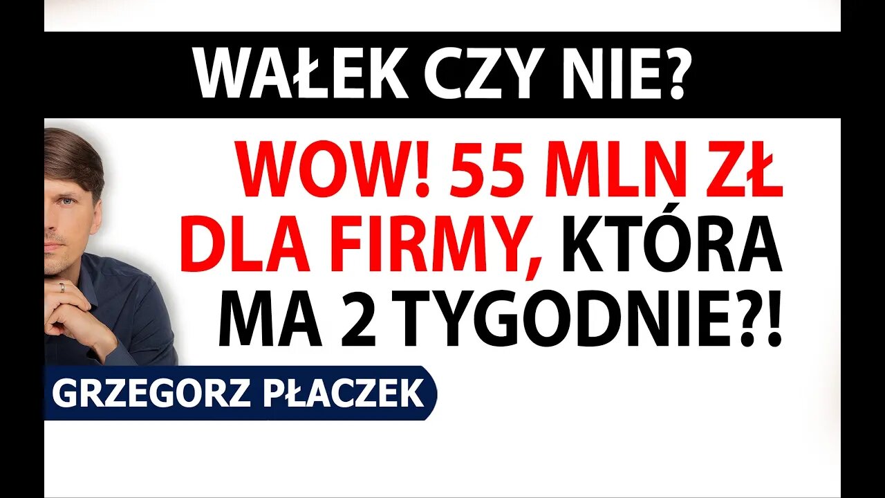 Dofinansowanie projektu w wysokości 55 mln dla firmy, która ma 2 tygodnie? Tylko w Polsce.