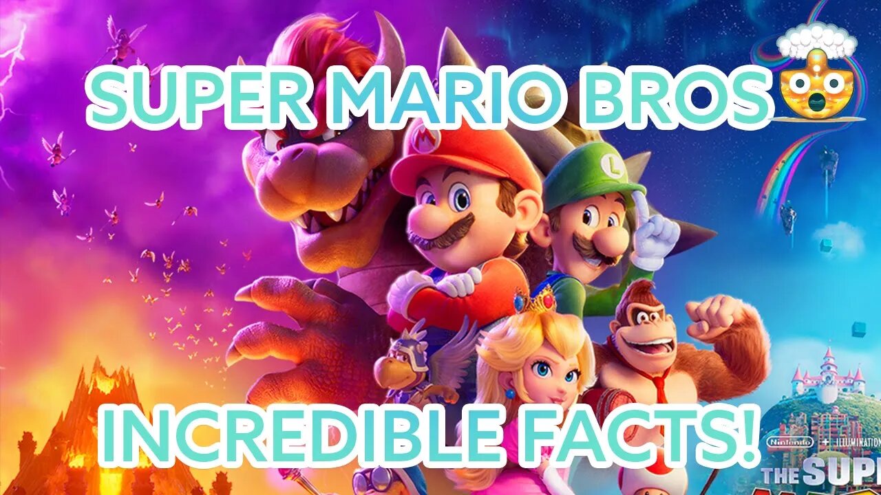 INCREDIBLE Super Mario FACTS You Might Not Know! (FACTS AND EASTER EGGS TO CELEBRATE THE FILM)