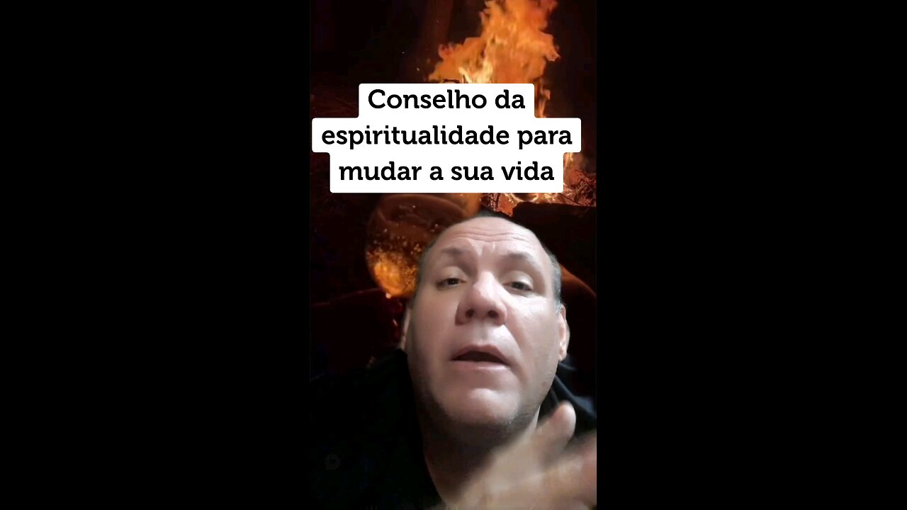 Conselho da espiritualidade para mudar a sua vida