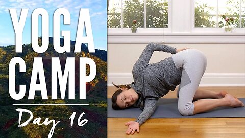 Yoga Camp - Day 16 - I Enjoy