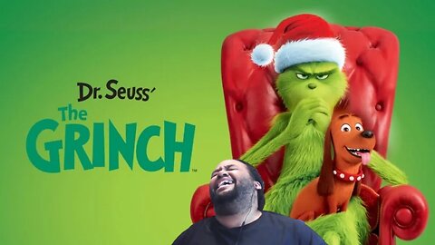 The Grinch Full Movie Reaction