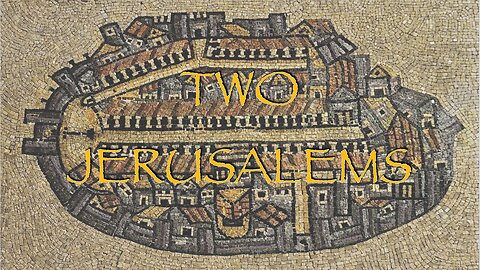 Two Jerusalem's