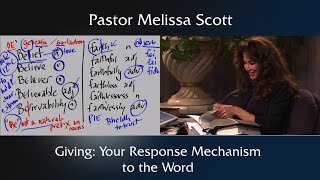 Galatians 6:6 Giving: Your Response Mechanism to the Word by Pastor Melissa Scott, Ph.D.