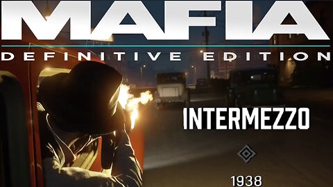 MAFIA The Definitive Edition - Intermezzo ep#5 Funny driving fail.