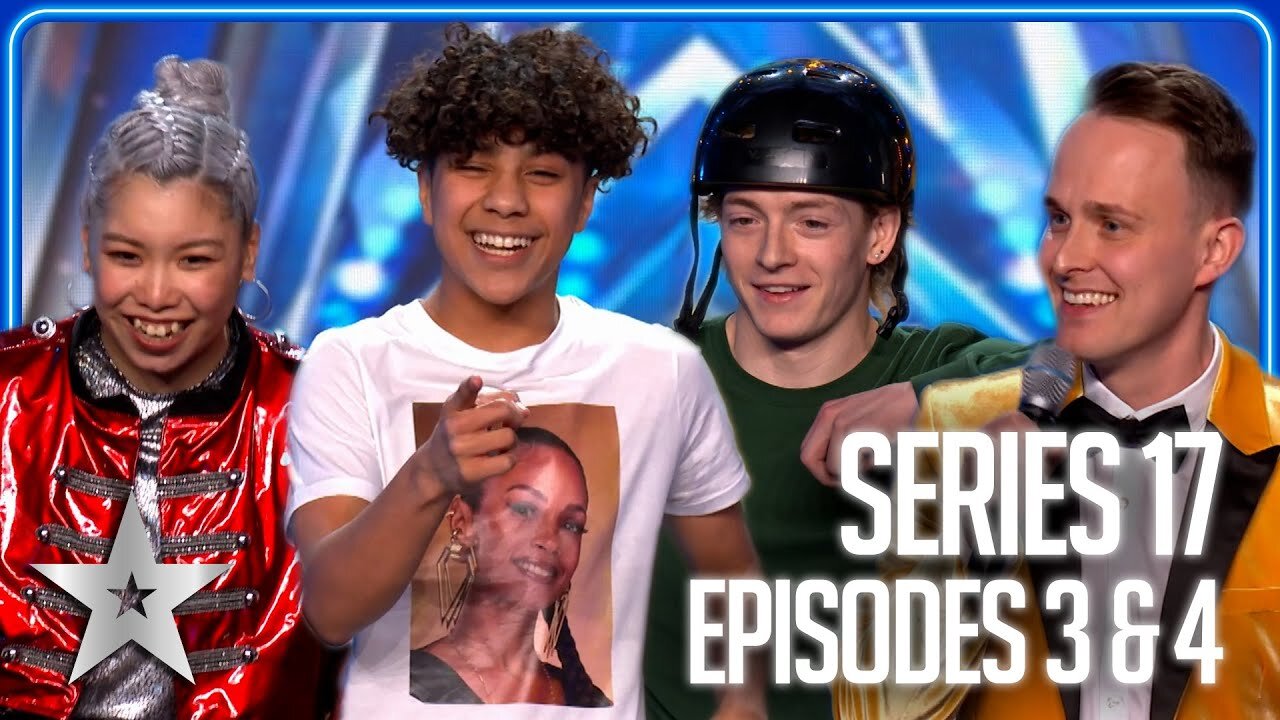 Series 17 Auditions _ Episodes 3 and 4 _ Britain's Got Talent