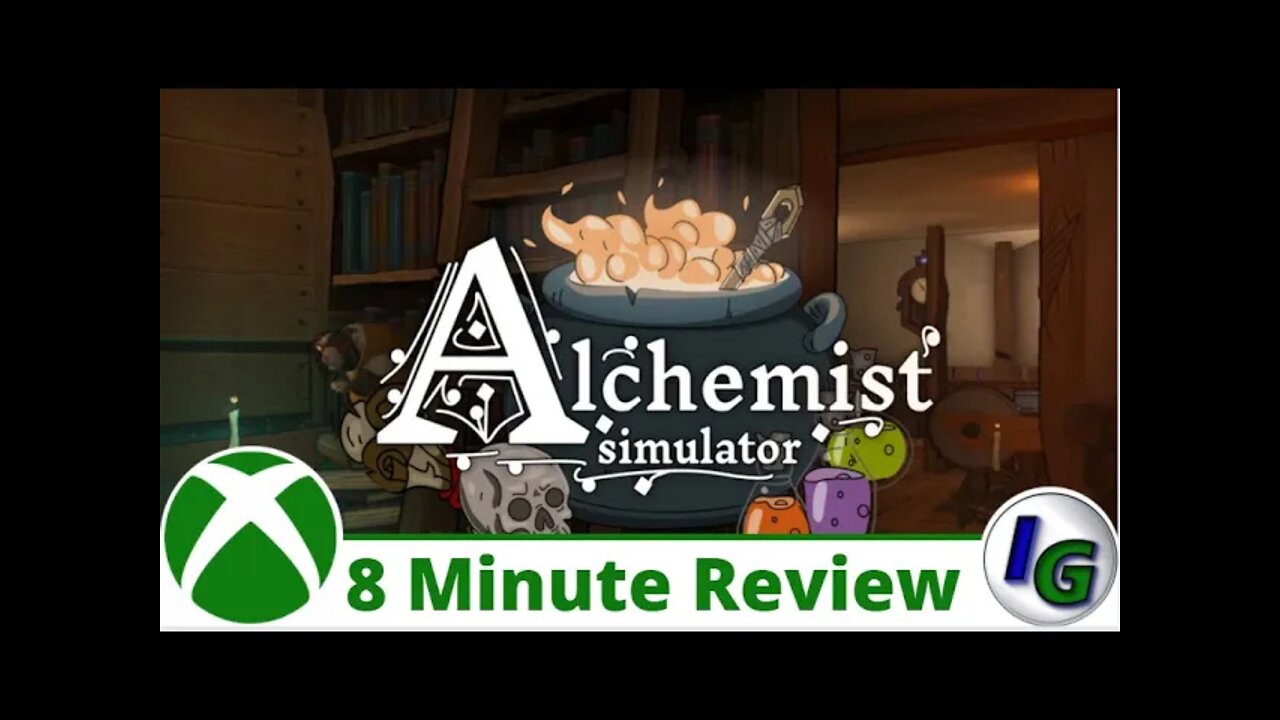 Alchemist Simulator 8 Minute Game Review on Xbox