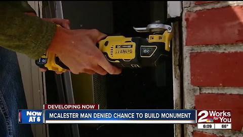 Mcalester man denied chance to build monument