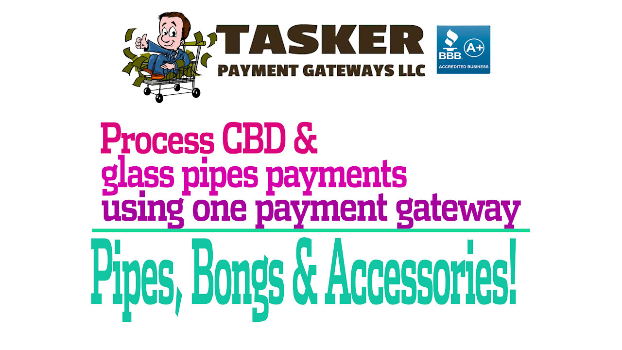 Process CBD and glass pipes payments using one payment gateway