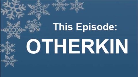 Tumblrisms Episode 7: Otherkin