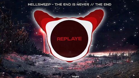 Hellsweep - The End is Never // The End | Replaye