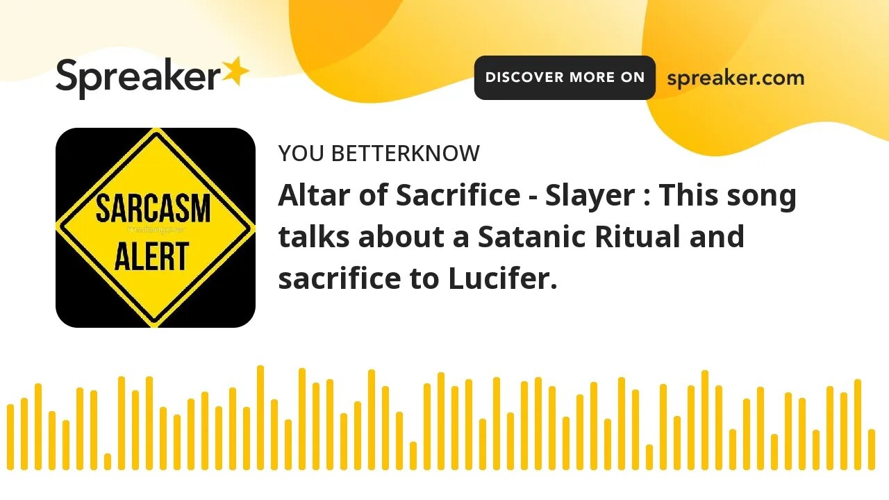 Altar of Sacrifice - Slayer : This song talks about a Satanic Ritual and sacrifice to Lucifer.