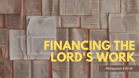 Financing the Lord's Work - Part 3