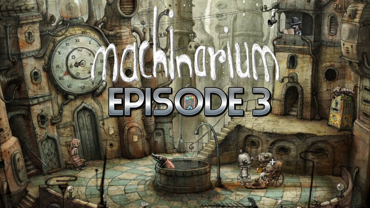 Lets Explore The Vast Robot City, What Mysteries & Puzzles Now Await Us? | Machinarium - Episode 3