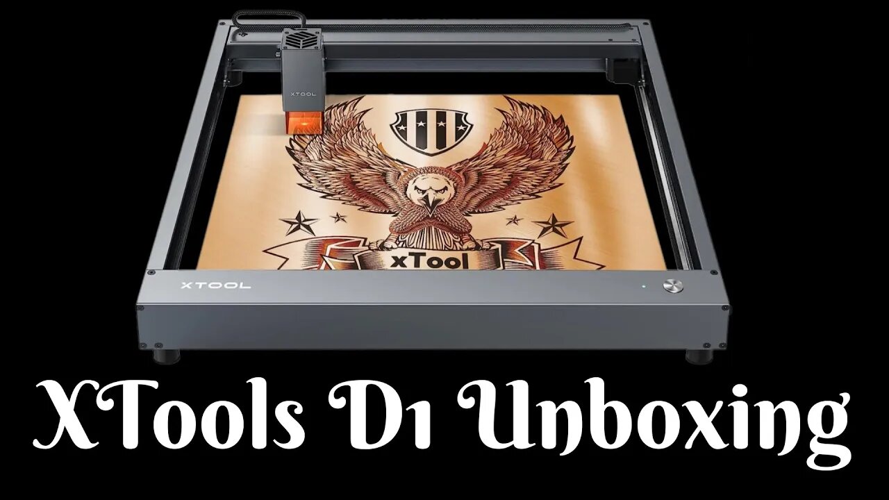 XTools D1 Laser Cutter/Engraver Unboxing & Review