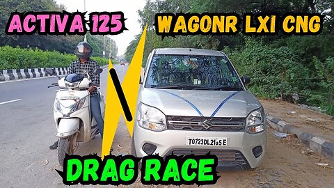 WagonR छोड़ो Activa ही लो भाई 🔥। WagonR VS Activa 125 Drag Race ❤️ | Full Video 🤯| Karan Kumar Cars |
