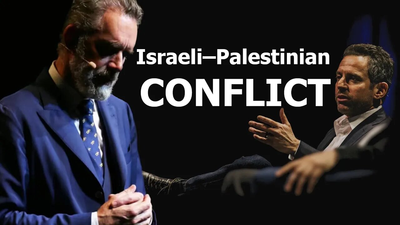 Is the Israeli–Palestinian conflict irrational? Sam Harris vs Jordan Peterson