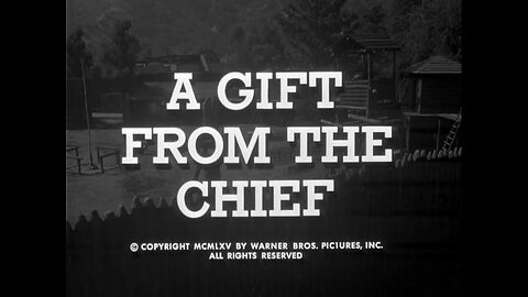 F Troop - "A Gift from the Chief"