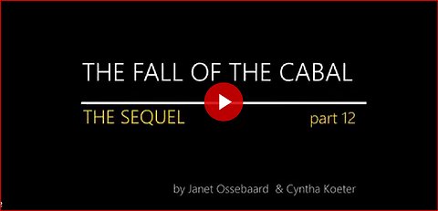 Sequel to the Fall of the Cabal (Part 12) - War on DNA and Food